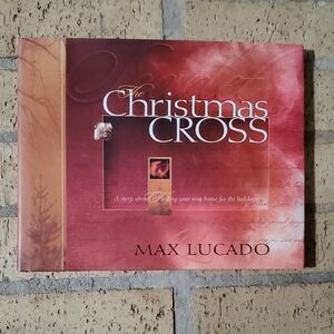 The Christmas Cross by Max Lucado